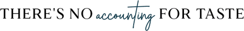 There's No Accounting For Taste logo